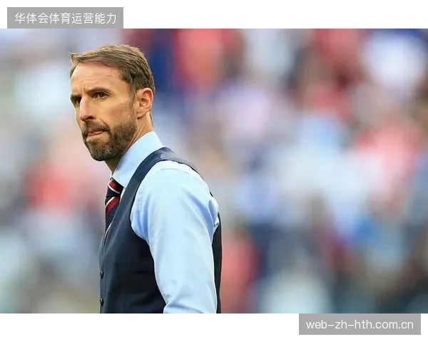 英格兰右后卫人才过剩，索斯盖特在进攻型与防守型边卫之间的选择将影响战术平衡